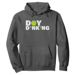 Pickleball Lover Hoodie Day Dinking Drinking Gift TS12 Dark Heather Print Your Wear