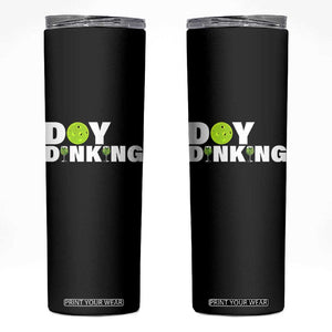 Pickleball Lover Skinny Tumbler Day Dinking Drinking Gift TS12 Black Print Your Wear
