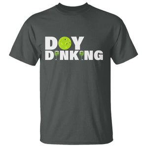 Pickleball Lover T Shirt Day Dinking Drinking Gift TS12 Dark Heather Print Your Wear