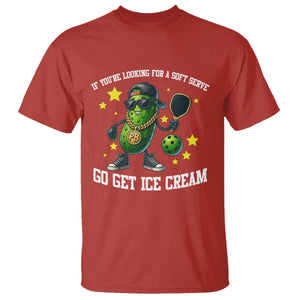 Funny Pickle Playing Pickleball T Shirt If You Want Soft Serve Eat Ice Cream TS12 Red Print Your Wear