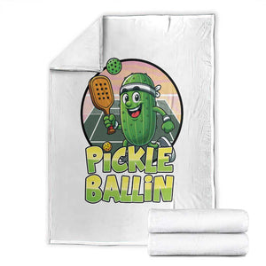 Funny Pickleball Lover Throw Blanket Pickle Ballin Quote TS12 White Print Your Wear