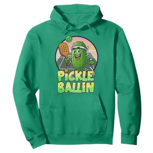 Funny Pickleball Lover Hoodie Pickle Ballin Quote TS12 Irish Green Print Your Wear