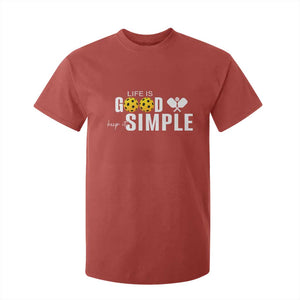 Life Is Good Keep It Simple T Shirt For Kid Pickleball Lover TS12 Red Print Your Wear