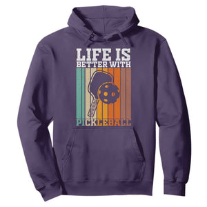 Life Is Better With Pickleball Hoodie Funny Dink Saying TS12 Purple Print Your Wear