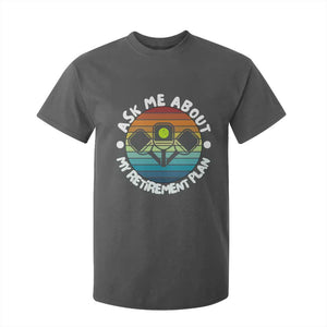 My Retirement Plan T Shirt For Kid Funny Pickleball Gift TS12 Dark Heather Print Your Wear
