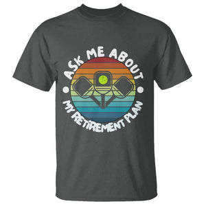 My Retirement Plan T Shirt Funny Pickleball Gift TS12 Dark Heather Print Your Wear