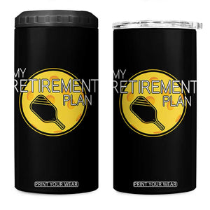 Funny Retirement Plan 4 in 1 Can Cooler Tumbler Pickleball Gift For Lovers TS12 One Size: 16 oz Black Print Your Wear