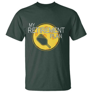 Funny Retirement Plan T Shirt Pickleball Gift For Lovers TS12 Dark Forest Green Print Your Wear