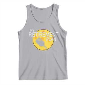 Funny Retirement Plan Tank Top Pickleball Gift For Lovers TS12 Athletic Heather Print Your Wear
