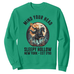 Headless Horseman Sweatshirt Mind Your Head Haunted Gift TS12 Irish Green Print Your Wear