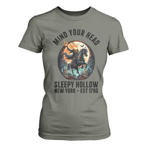 Headless Horseman T Shirt For Women Mind Your Head Haunted Gift TS12 Military Green Print Your Wear