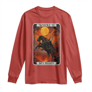 Headless Horseman Long Sleeve Shirt Where Is My Head Gothic Tarot Gift TS12 Red Print Your Wear