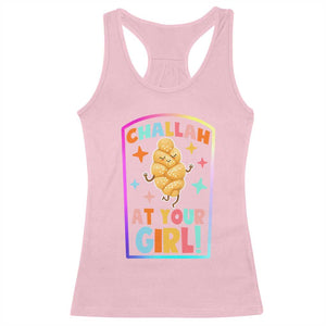 Funny Hanukkah Challah At Ya Girl Racerback Tank Top Jewish Chanukah Bread Gift TS12 Light Pink Print Your Wear