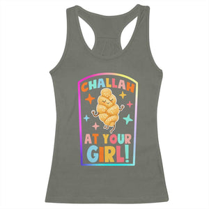 Funny Hanukkah Challah At Ya Girl Racerback Tank Top Jewish Chanukah Bread Gift TS12 Military Green Print Your Wear