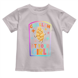 Funny Hanukkah Challah At Ya Girl Toddler T Shirt Jewish Chanukah Bread Gift TS12 Ice Gray Print Your Wear