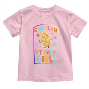 Funny Hanukkah Challah At Ya Girl Toddler T Shirt Jewish Chanukah Bread Gift TS12 Light Pink Print Your Wear