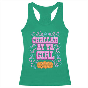 Funny Jewish Holiday Racerback Tank Top Challah At Ya Girl Gift TS12 Irish Green Print Your Wear