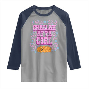 Funny Jewish Holiday Raglan Shirt Challah At Ya Girl Gift TS12 Sport Gray Navy Print Your Wear