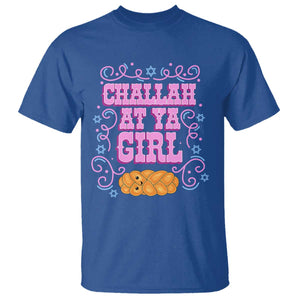 Funny Jewish Holiday T Shirt Challah At Ya Girl Gift TS12 Royal Blue Print Your Wear