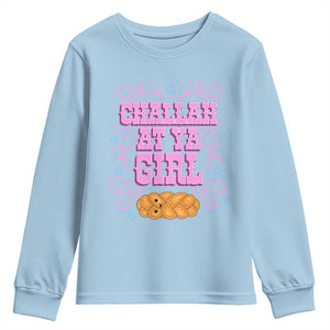 Funny Jewish Holiday Youth Sweatshirt Challah At Ya Girl Gift TS12 Light Blue Print Your Wear
