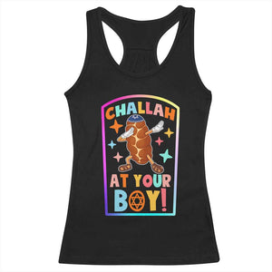 Hanukkah Challah At Ya Boy Racerback Tank Top Funny Holiday Gift TS12 Black Print Your Wear