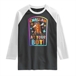 Hanukkah Challah At Ya Boy Raglan Shirt Funny Holiday Gift TS12 Black White Print Your Wear