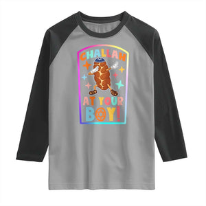 Hanukkah Challah At Ya Boy Raglan Shirt Funny Holiday Gift TS12 Sport Gray Black Print Your Wear
