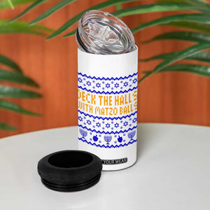 Funny Ugly Hanukkah 4 in 1 Can Cooler Tumbler Deck The Halls With Matzo Balls Jewish Gift TS12 Print Your Wear