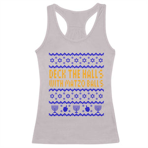 Funny Ugly Hanukkah Racerback Tank Top Deck The Halls With Matzo Balls Jewish Gift TS12 Ice Gray Print Your Wear