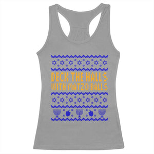 Funny Ugly Hanukkah Racerback Tank Top Deck The Halls With Matzo Balls Jewish Gift TS12 Sport Gray Print Your Wear
