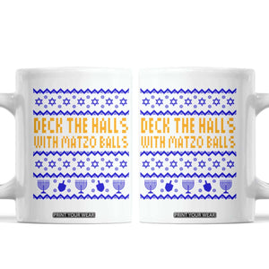 Funny Ugly Hanukkah Coffee Mug Deck The Halls With Matzo Balls Jewish Gift TS12 White Print Your Wear