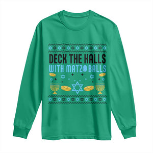Deck The Halls With Matzo Balls Long Sleeve Shirt Funny Ugly Jewish Holiday Gift TS12 Irish Green Print Your Wear