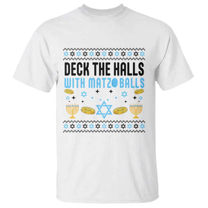 Deck The Halls With Matzo Balls T Shirt Funny Ugly Jewish Holiday Gift TS12 White Print Your Wear