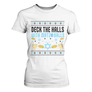 Deck The Halls With Matzo Balls T Shirt For Women Funny Ugly Jewish Holiday Gift TS12 White Print Your Wear