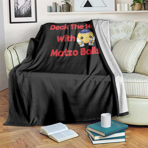 Deck The Halls With Matzo Balls Throw Blanket Religious Jewish Holiday Gift TS12 Print Your Wear