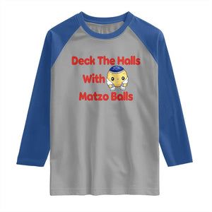 Deck The Halls With Matzo Balls Raglan Shirt Religious Jewish Holiday Gift TS12 Sport Gray Royal Print Your Wear