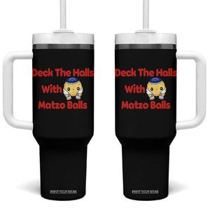 Deck The Halls With Matzo Balls Tumbler With Handle Religious Jewish Holiday Gift TS12 One Size: 40 oz Black Print Your Wear