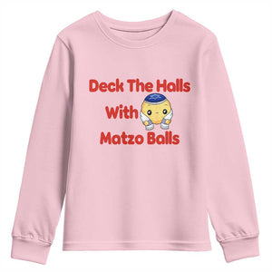 Deck The Halls With Matzo Balls Youth Sweatshirt Religious Jewish Holiday Gift TS12 Light Pink Print Your Wear