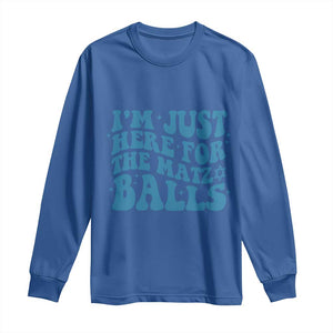 Funny Hanukkah Long Sleeve Shirt Im Just Here For The Matzo Balls Jewish Gift TS12 Royal Blue Print Your Wear