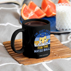 Im Just Here For The Matzo Balls Coffee Mug Funny Jewish Holiday Gift TS12 Print Your Wear