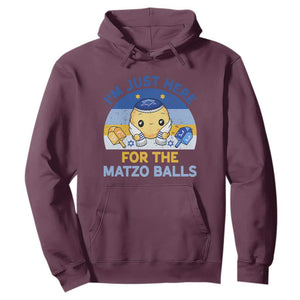 Im Just Here For The Matzo Balls Hoodie Funny Jewish Holiday Gift TS12 Maroon Print Your Wear