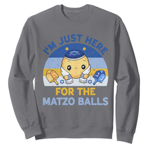 Im Just Here For The Matzo Balls Sweatshirt Funny Jewish Holiday Gift TS12 Charcoal Print Your Wear