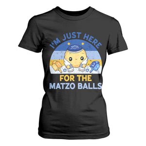 Im Just Here For The Matzo Balls T Shirt For Women Funny Jewish Holiday Gift TS12 Black Print Your Wear