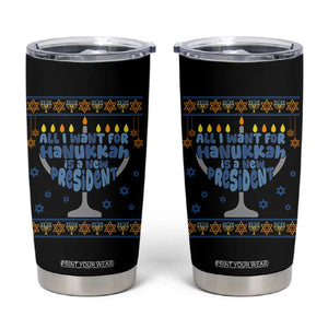 Funny Political Ugly Tumbler Cup All I Want For Hanukkah Is A New President TS12 Black Print Your Wear