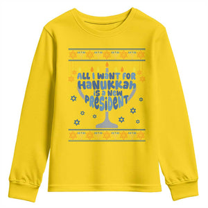 Funny Political Ugly Youth Sweatshirt All I Want For Hanukkah Is A New President TS12 Daisy Print Your Wear