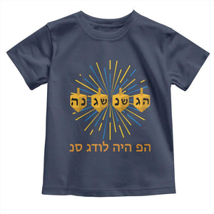 Hanukkah Dreidel Hebrew Quote Toddler T Shirt Nes Gadol Haya Po Jewish Gift TS12 Navy Print Your Wear