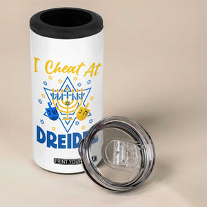 I Cheat At Dreidel 4 in 1 Can Cooler Tumbler Funny Hanukkah Jewish Gift TS12 Print Your Wear
