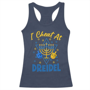 I Cheat At Dreidel Racerback Tank Top Funny Hanukkah Jewish Gift TS12 Navy Print Your Wear