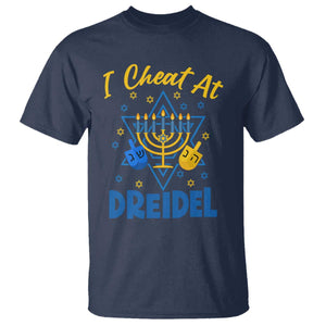 I Cheat At Dreidel T Shirt Funny Hanukkah Jewish Gift TS12 Navy Print Your Wear