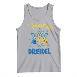 I Cheat At Dreidel Tank Top Funny Hanukkah Jewish Gift TS12 Athletic Heather Print Your Wear